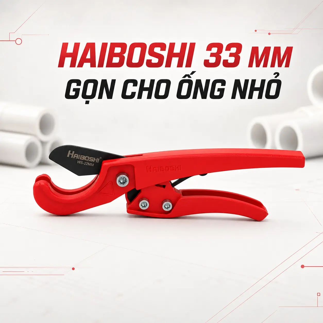 Kéo cắt ống nhựa HAIBOSHI 33 mm