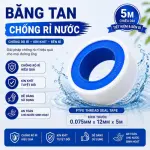 Băng Tan PTFE Băng Keo Non Làm Kín Ren Chống Rò Rỉ