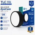 Đèn LED Ốp Nổi EyeCare TLC 12W Viền Trắng/Đen